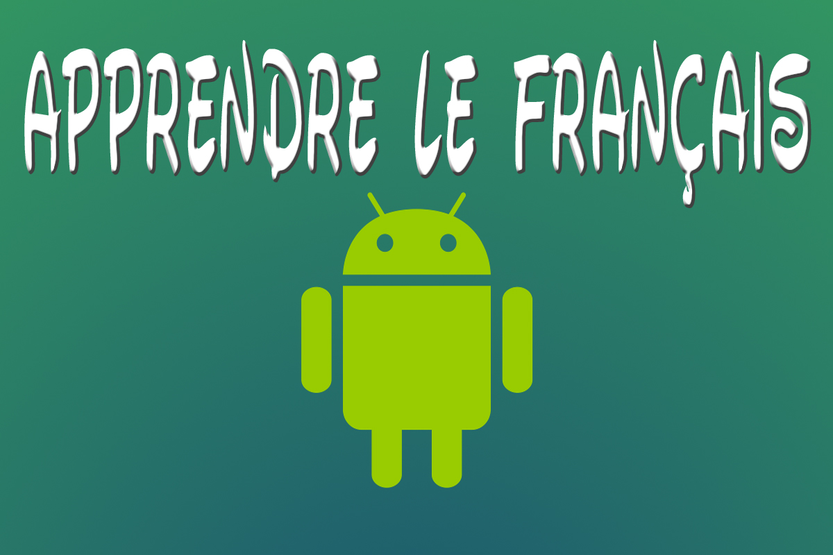 تطبيقات أندرويد لتعلم اللغة الفرنسية